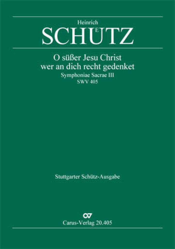O süßer Jesu Christ, wer an dich